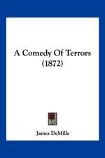 A Comedy Of Terrors (1872)