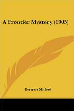 A Frontier Mystery (1905)