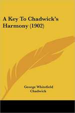 A Key To Chadwick's Harmony (1902)