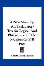 A New Morality