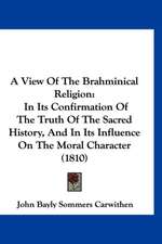 A View Of The Brahminical Religion