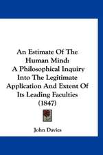 An Estimate Of The Human Mind