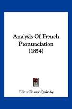 Analysis Of French Pronunciation (1854)