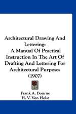 Architectural Drawing And Lettering