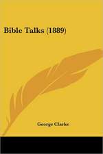 Bible Talks (1889)