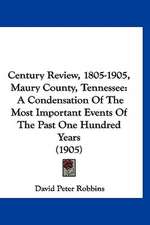 Century Review, 1805-1905, Maury County, Tennessee