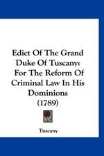 Edict Of The Grand Duke Of Tuscany