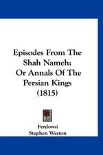 Episodes From The Shah Nameh