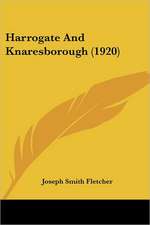 Harrogate And Knaresborough (1920)