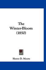 The Winter-Bloom (1850)