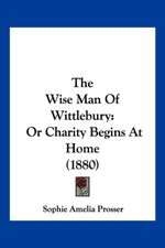 The Wise Man Of Wittlebury