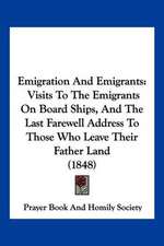 Emigration And Emigrants