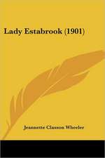 Lady Estabrook (1901)