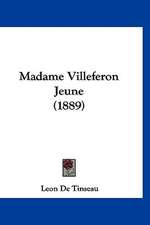 Madame Villeferon Jeune (1889)