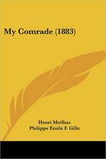 My Comrade (1883)