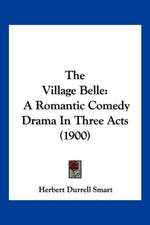 The Village Belle