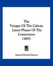 The Voyages Of The Cabots