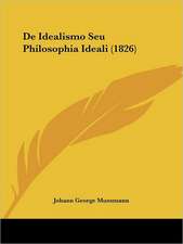 De Idealismo Seu Philosophia Ideali (1826)