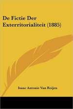 De Fictie Der Exterritorialiteit (1885)