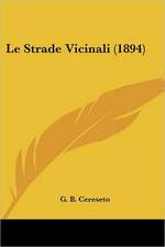 Le Strade Vicinali (1894)