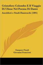 Cristoforo Colombo E Il Viaggio Di Ulisse Nel Poema Di Dante