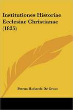 Institutiones Historiae Ecclesiae Christianae (1835)