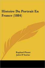 Histoire Du Portrait En France (1884)