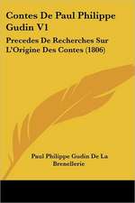 Contes De Paul Philippe Gudin V1