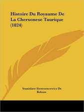 Histoire Du Royaume De La Chersonese Taurique (1824)