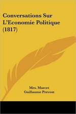 Conversations Sur L'Economie Politique (1817)