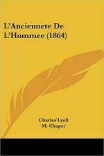 L'Anciennete De L'Hommee (1864)