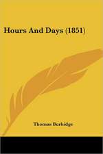 Hours And Days (1851)