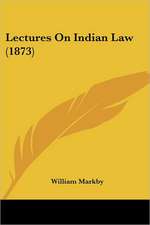 Lectures On Indian Law (1873)