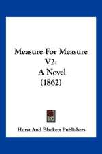 Measure For Measure V2