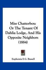 Miss Chatterbox