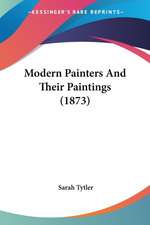 Modern Painters And Their Paintings (1873)