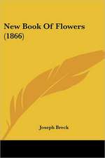 New Book Of Flowers (1866)