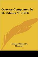 Oeuvres Complettes De M. Palissot V1 (1779)