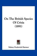 On The British Species Of Crisia (1891)