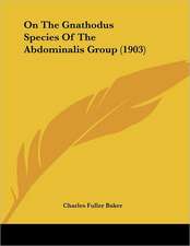 On The Gnathodus Species Of The Abdominalis Group (1903)