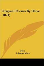 Original Poems By Olive (1874)