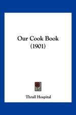 Our Cook Book (1901)