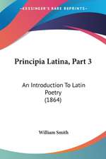 Principia Latina, Part 3