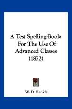 A Test Spelling-Book