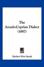 The Arcado-Cyprian Dialect (1887)