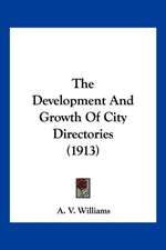 The Development And Growth Of City Directories (1913)