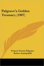 Palgrave's Golden Treasury (1907)