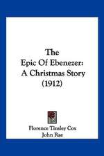 The Epic Of Ebenezer