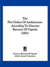 The Five Orders Of Architecture