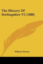 The History Of Stirlingshire V2 (1880)